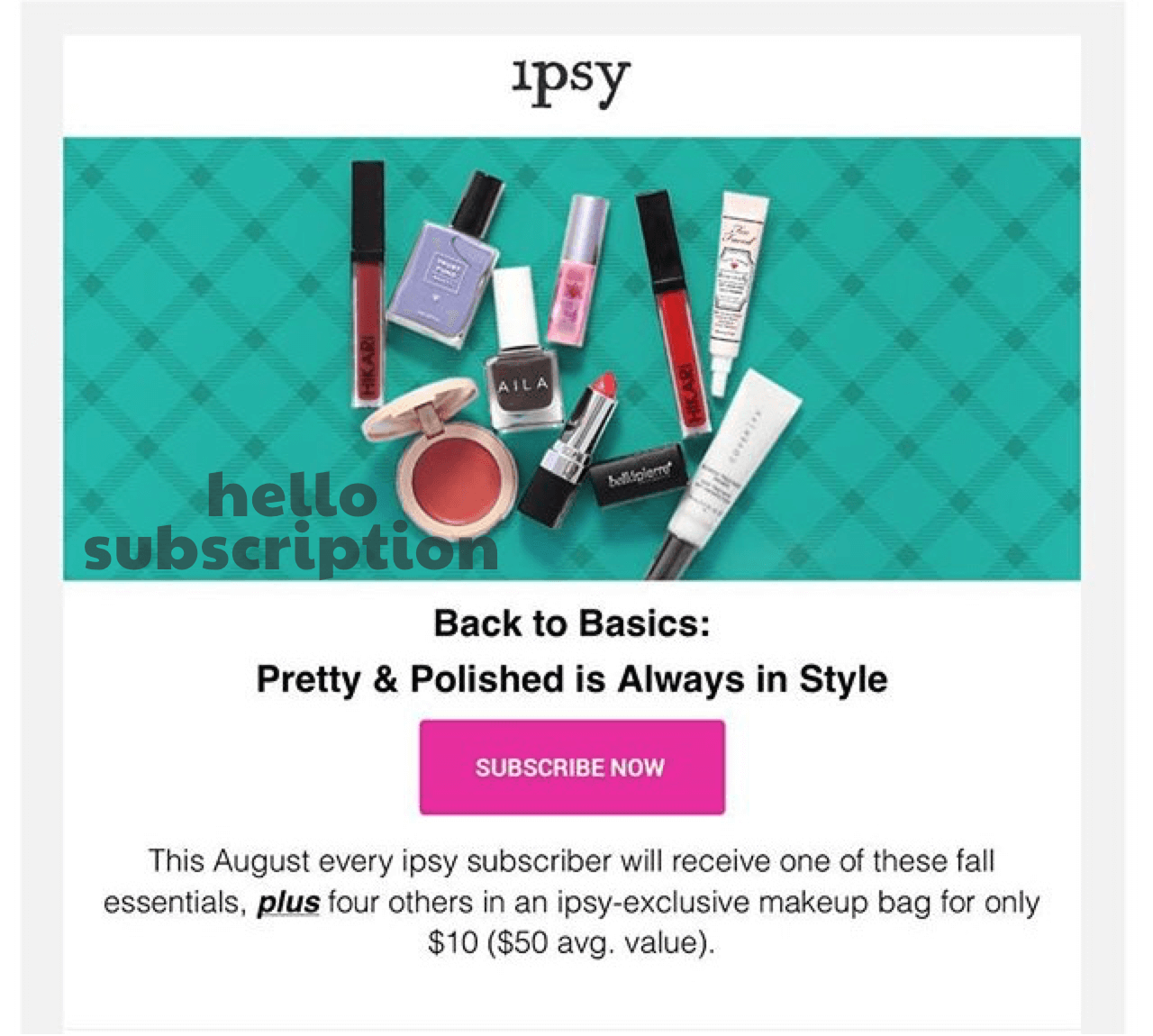 Ipsy Spoilers August 2015 Hello Subscription