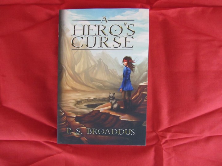 A Hero's CUrse by P.S. Broaddus