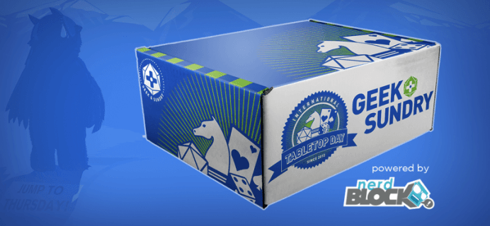 Nerd Block & Geek & Sundry Limited Edition Tabletop Gaming Box Announced
