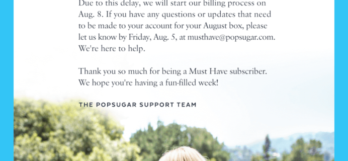 POPSUGAR Must Have Box August 2016 Box Delay – Updates