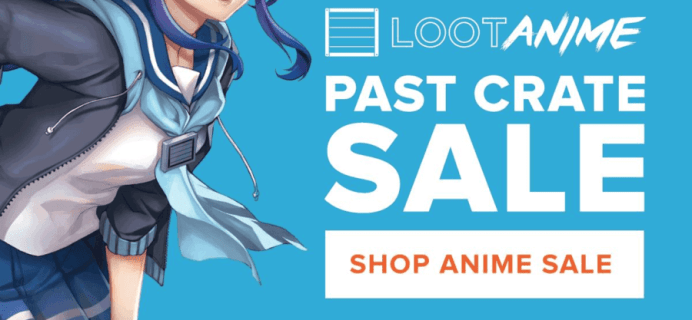 Loot Anime Past Crates Sale + Coupon
