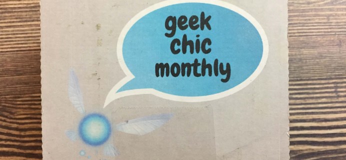 Geek Chic Monthly June 2016 Subscription Box Review