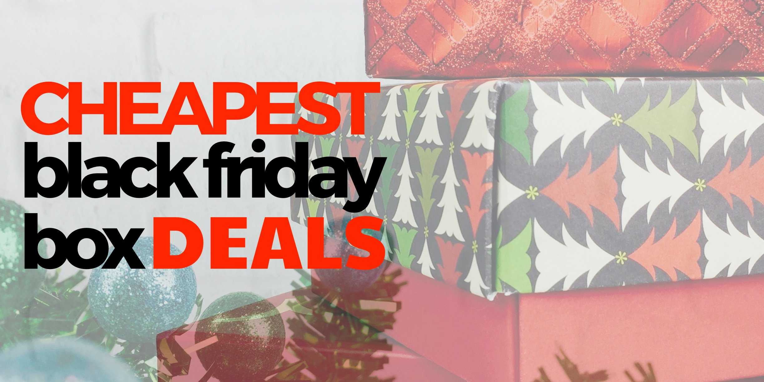 Free & Cheap Subscription Box Deals for Black Friday! Hello Subscription