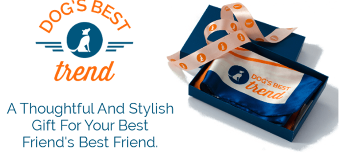 Dog’s Best Trend March 2017 Charity Announced + First Scarf Free Coupon!