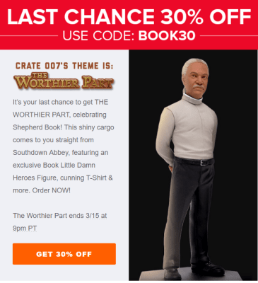 Firefly Cargo Crate FLASH SALE! One Day Left + March 2017 Spoilers!