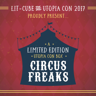 Lit-Cube Limited Edition Circus Freaks Box On Sale!