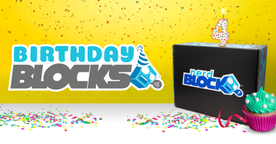 Nerd Block Birthday Blocks Round #3 – New Blocks Added!