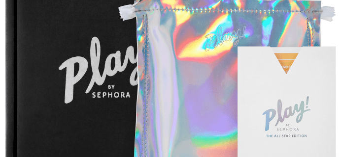 PLAY! by SEPHORA The All-Star Edition Available to ALL + Full Spoilers!