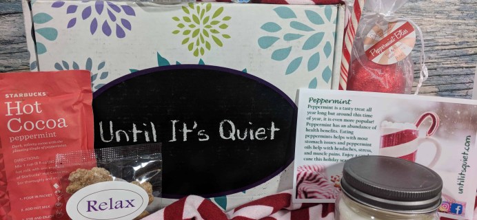 Until it’s Quiet Subscription Box Review – December 2017