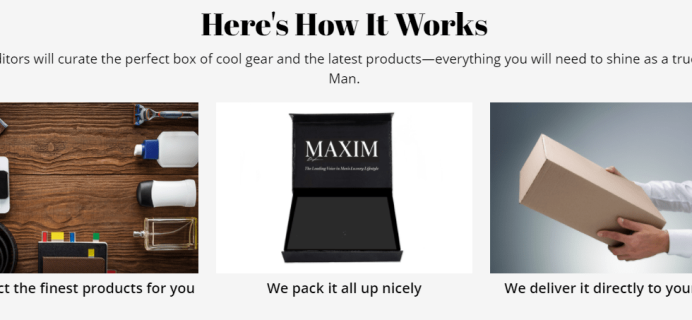 New Subscription Boxes: The Maxim Box Available Now + 10% Off Coupon!