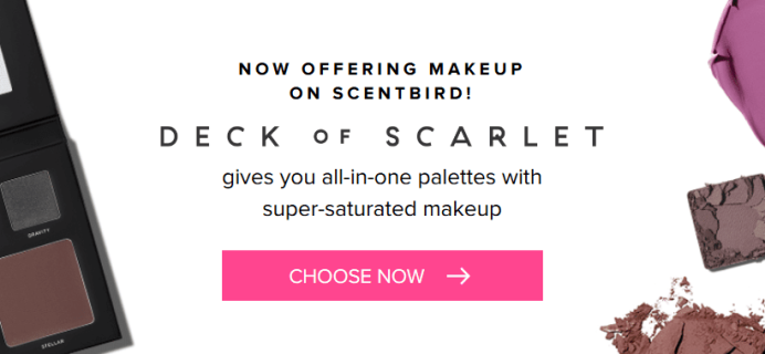 Scentbird Now Offers Deck Of Scarlet Makeup + Free Month Coupon!