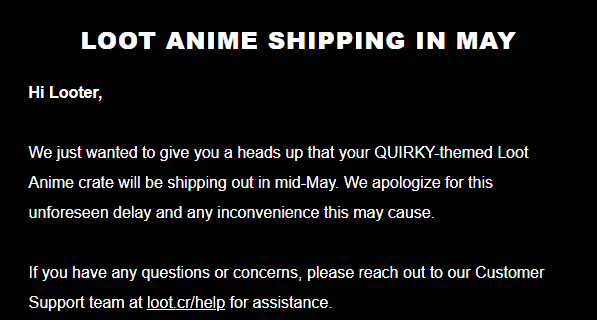 April 2018 Loot Anime Shipping Update