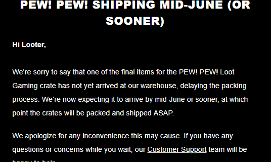 May 2018 Loot Gaming Shipping Update