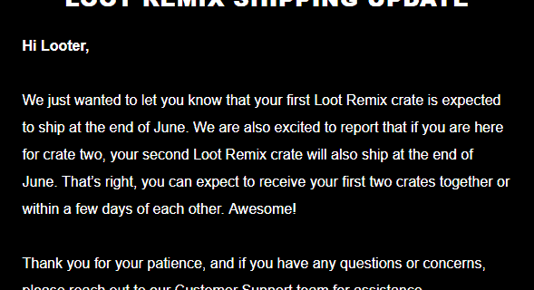 Loot Remix June 2018 Shipping Update #2
