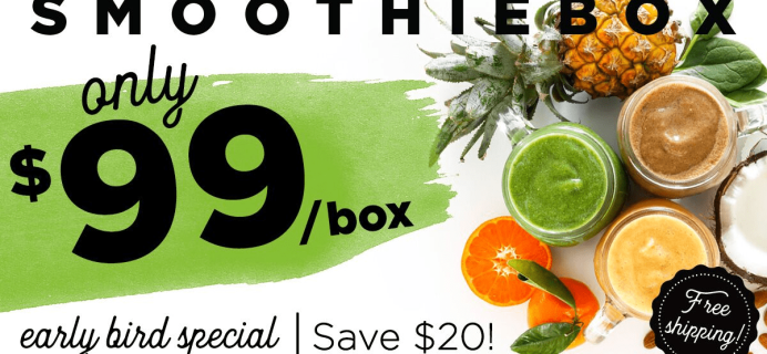 SmoothieBox Early Bird Sale: Get $20 Off Your First Box!