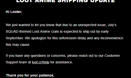 July 2018 Loot Anime Shipping Update