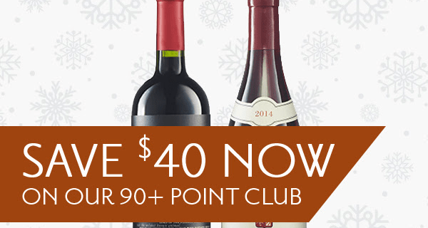 Cellars Wine Club Holiday Sale: Save $40 Off On 90+ Point Club!