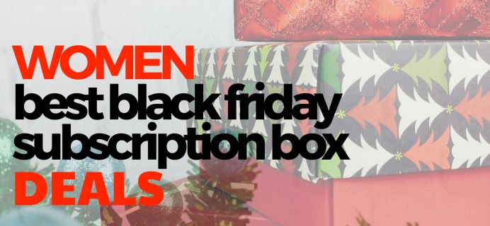 The Best Black Friday Subscription Box Deals For Women