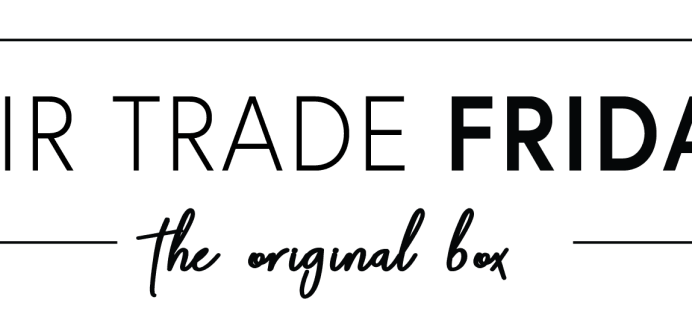 Fair Trade Friday April 2019 Full Spoilers!