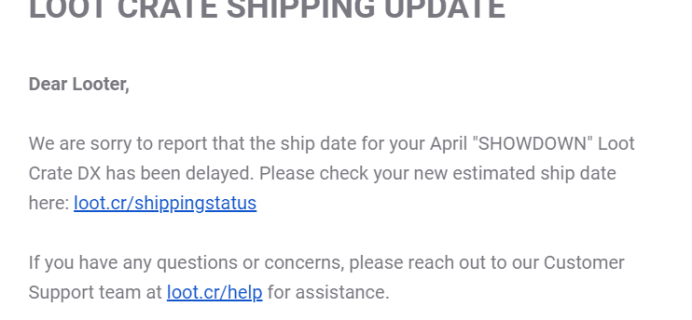 April 2019 Loot Crate DX Shipping Update