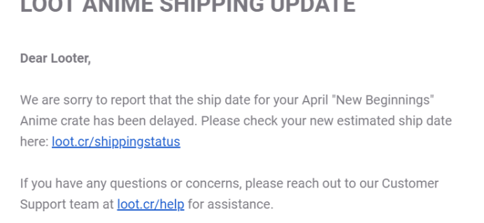 Loot Anime April 2019 Shipping Update