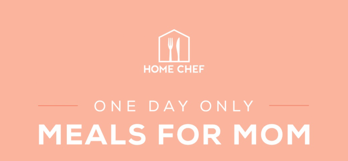 Home Chef Mother’s Day Coupon: Save $40!
