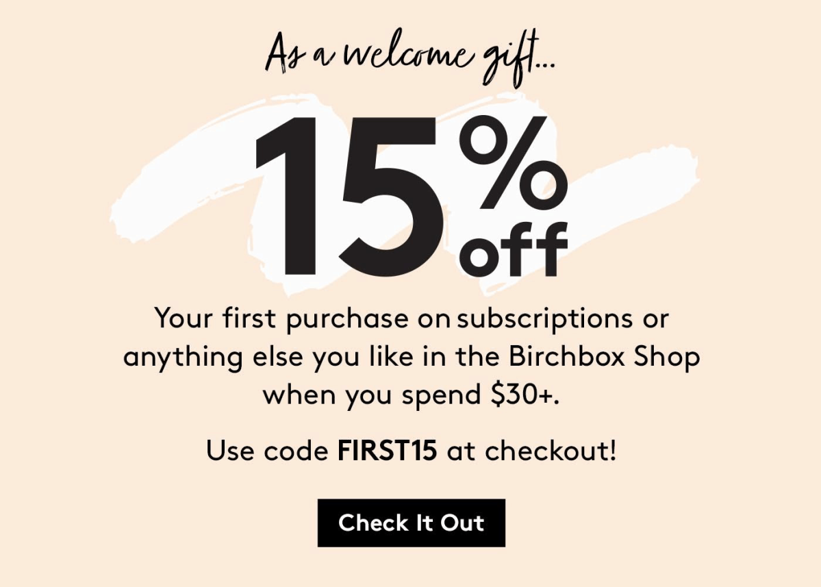 Birchbox Coupon: Get 15% Off! - Hello Subscription