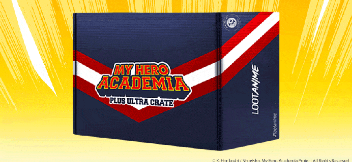 Loot Crate My Hero Academia Plus Ultra Limited Edition Crate Available to Pre-Order Now!!