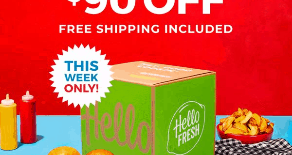 Hello Fresh Labor Day Sale: Get $90 Off Your First Four Boxes!