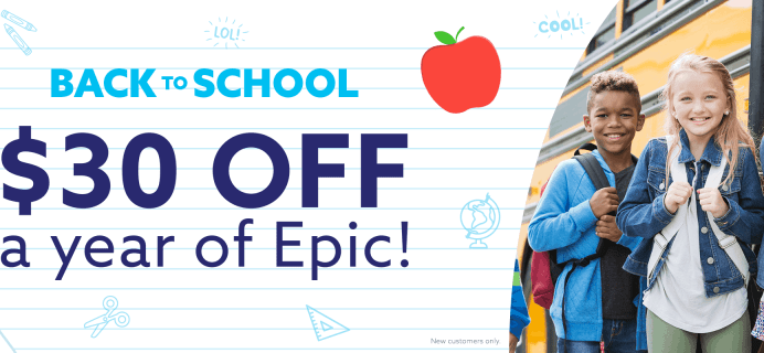 Epic! Kids Books Back To School Sale: Get $30 Off!