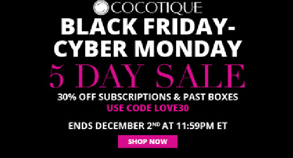 Cocotique Cyber Monday Coupon: Get 30% Off ALL Subscriptions & Past Boxes!