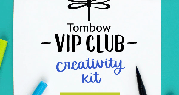 Tombow VIP Club Creativity Kit Available Now + February 2020 Full Spoilers!