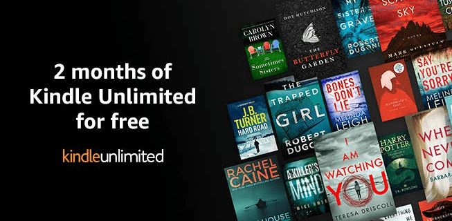 Amazon Kindle Unlimited Coupon: Get 2 Months TOTALLY FREE!