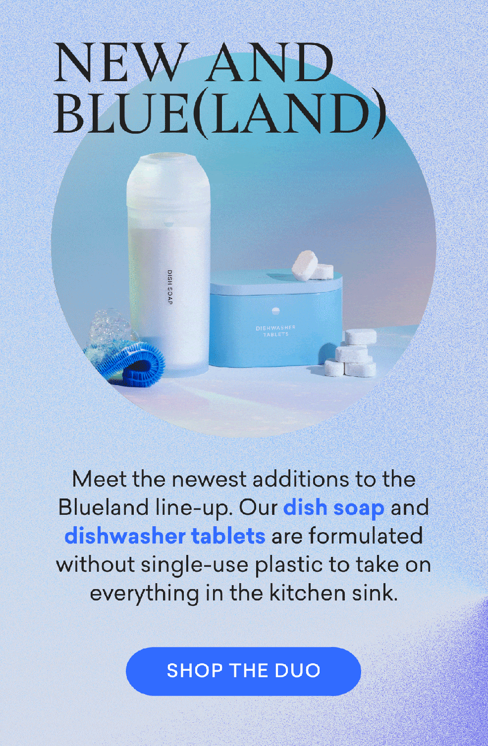 Blueland Dish Duo Available Now! hello subscription