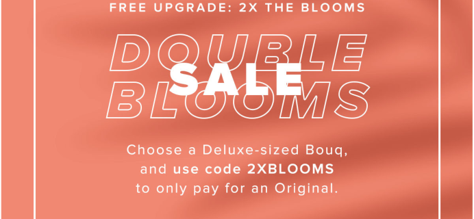 The Bouqs Sale: Get Free Upgrade To Deluxe Size!