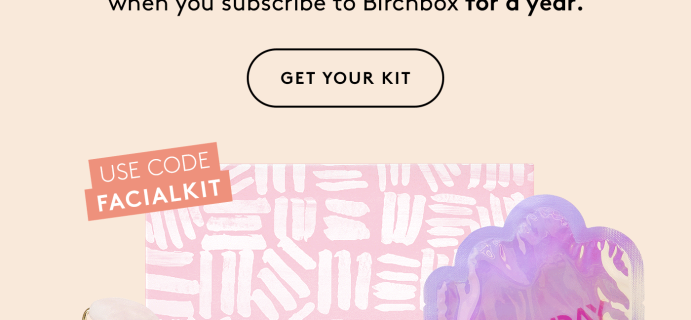 Birchbox Deal: FREE DIY At-Home Facial Kit with Annual Subscription!