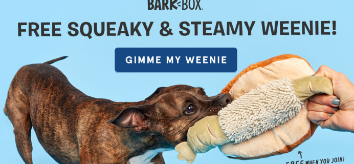 BarkBox Labor Day Sale: FREE Bonus Squeaky & Steamy Weenie Toy With Your First Box!