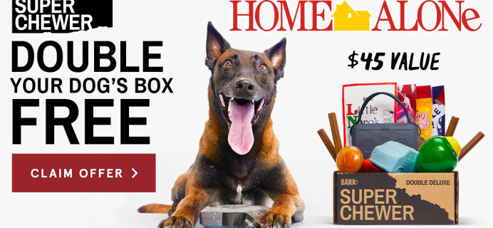 Super Chewer Cyber Monday Deal: Double Your Box First Month + Home Alone Themed Limited Edition Box!