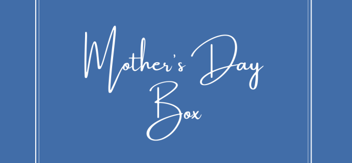Posh Home Box 2021 Limited Edition Mother’s Day Box Available Now!
