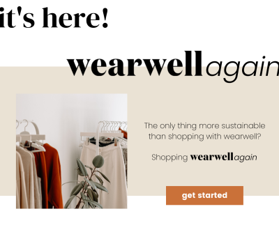 Wearwell Launches Wearwell Again: Turn Gently Used Wearwell Clothing Into A Whole New Wardrobe!