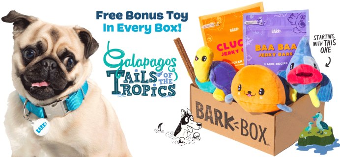 BarkBox Deal: FREE Toy in EVERY Box + Galapagos Tails of the Tropics Themed Box!