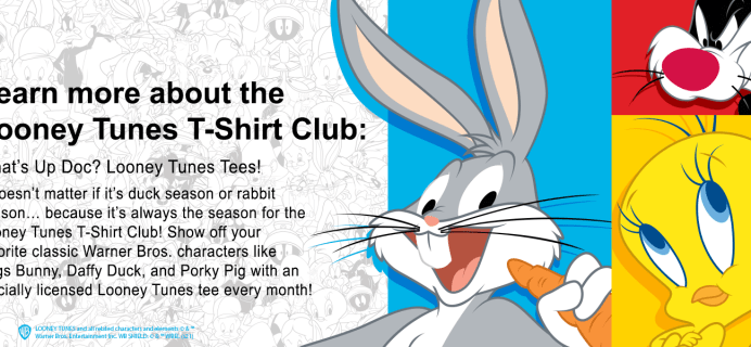 What’s Up Doc? Introducing the Looney Tunes T-Shirt Club!