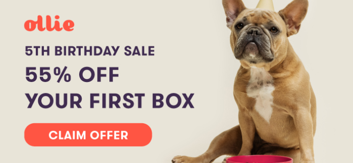 Ollie Dog Food 5th Birthday Sale: Get 55% Off First Box!