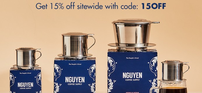 Nguyen Coffee Deal: Save 15% Off + FREE $10 Gift Card!