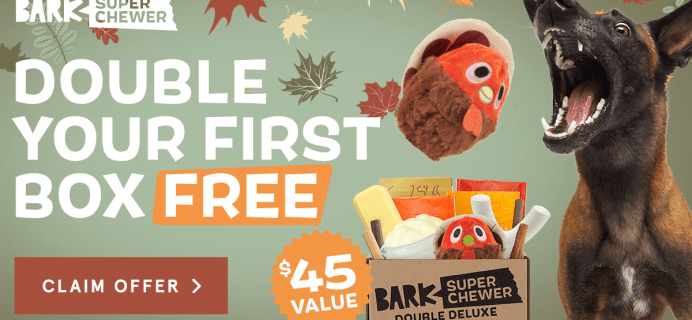 BarkBox Super Chewer: First Box Double Deluxe Deal + Thanksgiving Themed Box!