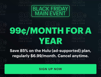 Hulu Black Friday Deal: 99¢ Per Month For 1 Year!