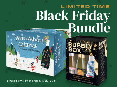 Sip & Savor Black Friday Sale: Get $10 Off Black Friday Wine Bundle!