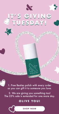 Olive & June Giving Tuesday Deal: FREE Bestiesh Polis + 25% Off!