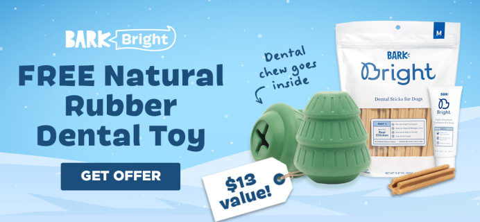 Bark Bright: FREE Tough Timbers Toy With First Dog Dental Kit!