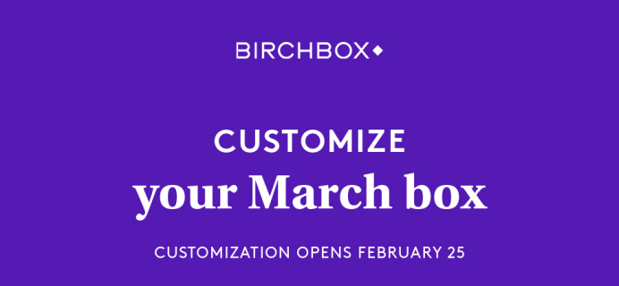 Birchbox March 2022 Selection Time & Spoilers!